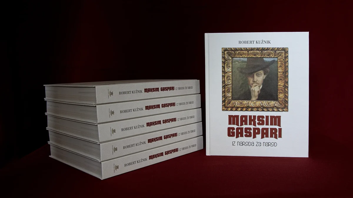 Monografija Maksim Gaspari: Iz naroda za narod avtorja Roberta Kužnika